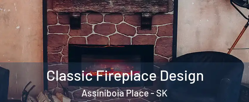  Classic Fireplace Design Assiniboia Place - SK