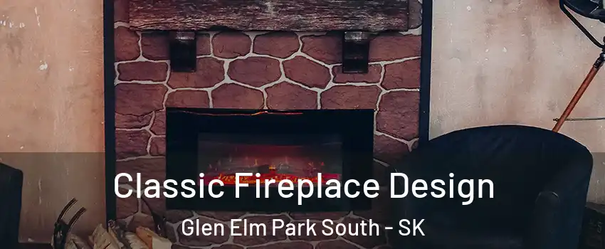  Classic Fireplace Design Glen Elm Park South - SK