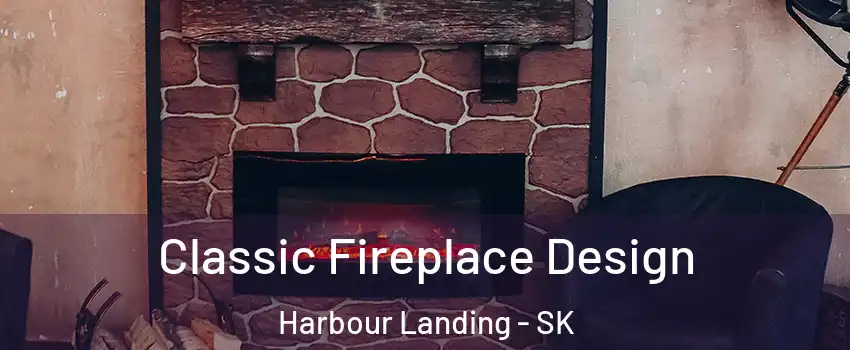  Classic Fireplace Design Harbour Landing - SK
