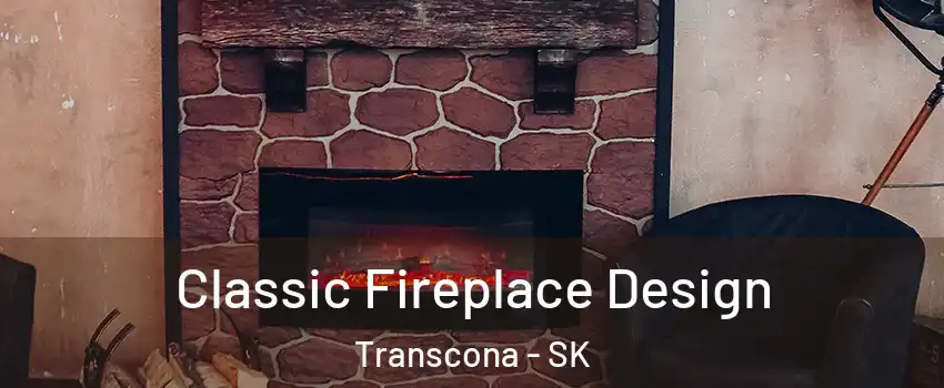  Classic Fireplace Design Transcona - SK