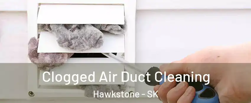  Clogged Air Duct Cleaning Hawkstone - SK
