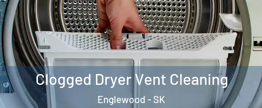  Clogged Dryer Vent Cleaning Englewood - SK