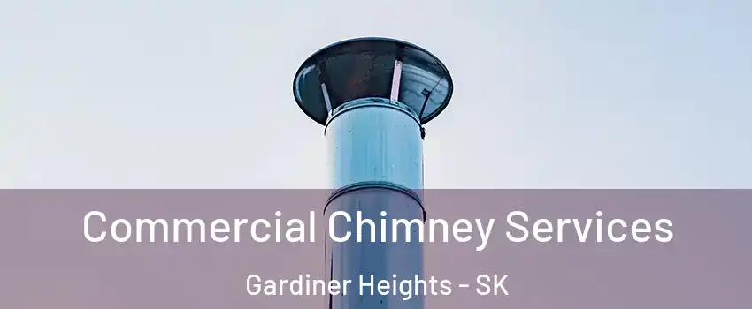  Commercial Chimney Services Gardiner Heights - SK