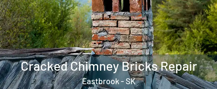  Cracked Chimney Bricks Repair Eastbrook - SK