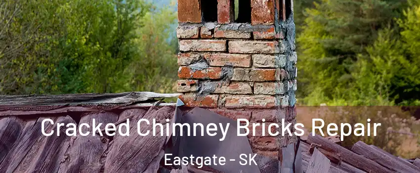  Cracked Chimney Bricks Repair Eastgate - SK