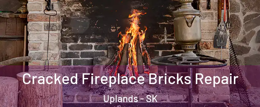  Cracked Fireplace Bricks Repair Uplands - SK