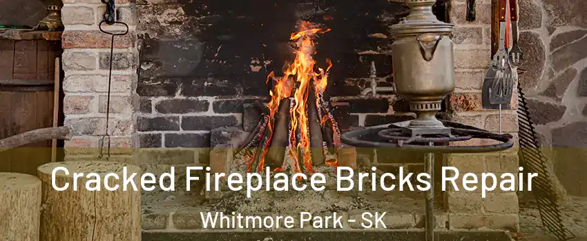 Cracked Fireplace Bricks Repair Whitmore Park - SK