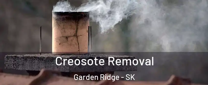  Creosote Removal Garden Ridge - SK