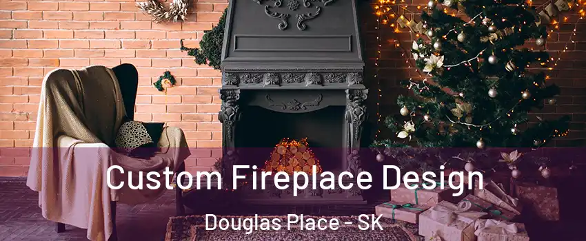  Custom Fireplace Design Douglas Place - SK