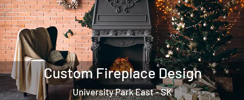  Custom Fireplace Design University Park East - SK