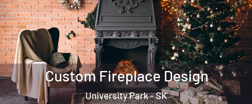  Custom Fireplace Design University Park - SK