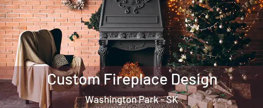  Custom Fireplace Design Washington Park - SK