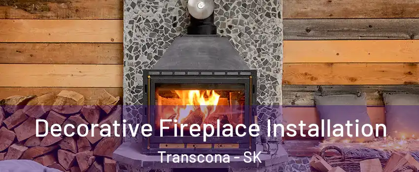  Decorative Fireplace Installation Transcona - SK