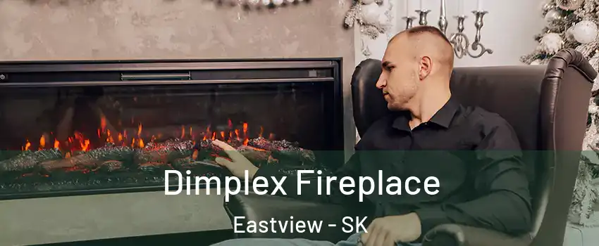  Dimplex Fireplace Eastview - SK