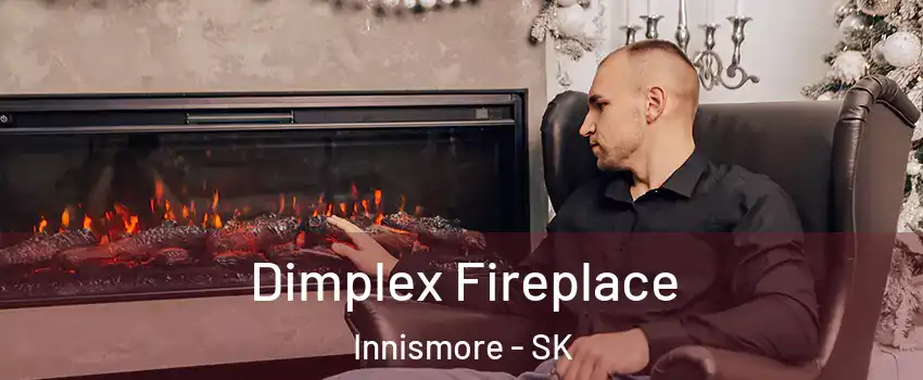  Dimplex Fireplace Innismore - SK
