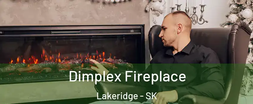  Dimplex Fireplace Lakeridge - SK