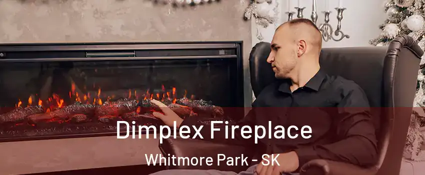  Dimplex Fireplace Whitmore Park - SK