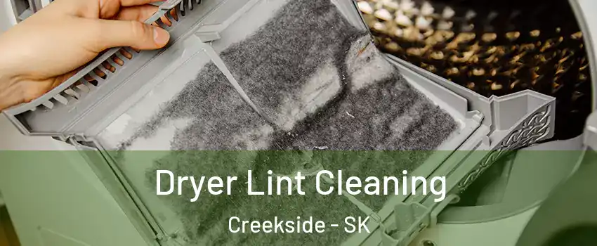 Dryer Lint Cleaning Creekside - SK