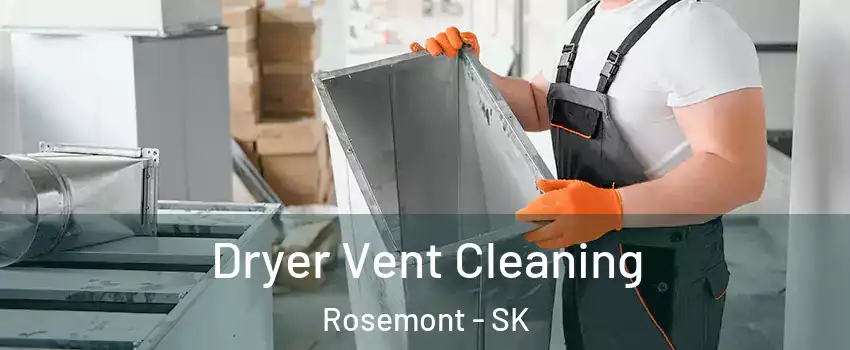  Dryer Vent Cleaning Rosemont - SK