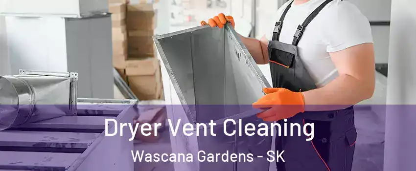  Dryer Vent Cleaning Wascana Gardens - SK