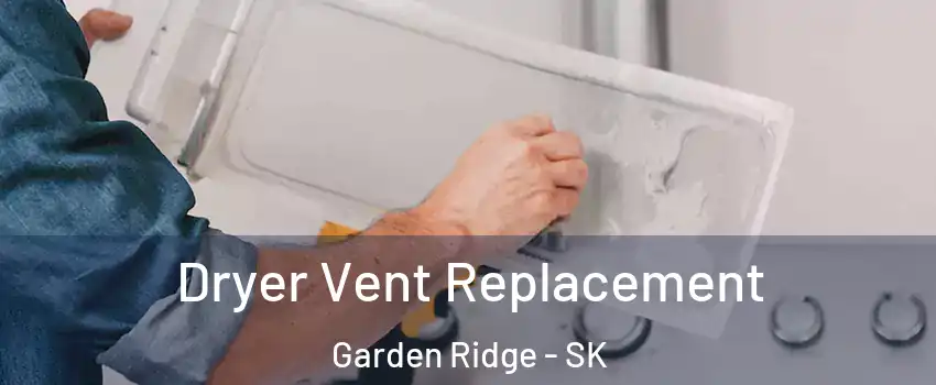  Dryer Vent Replacement Garden Ridge - SK
