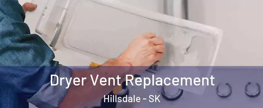  Dryer Vent Replacement Hillsdale - SK