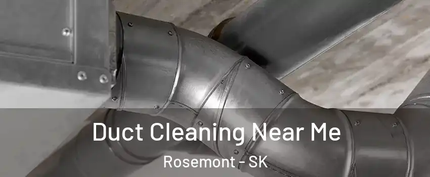  Duct Cleaning Near Me Rosemont - SK