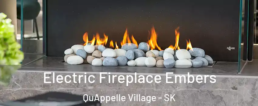  Electric Fireplace Embers QuAppelle Village - SK