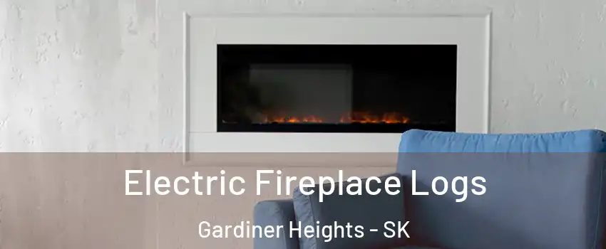 Electric Fireplace Logs Gardiner Heights - SK