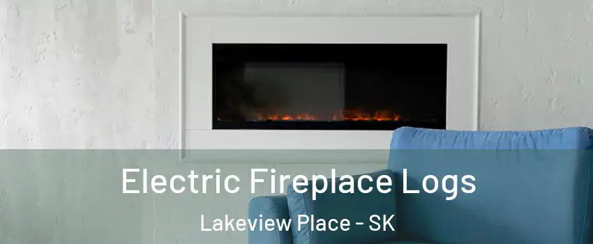  Electric Fireplace Logs Lakeview Place - SK