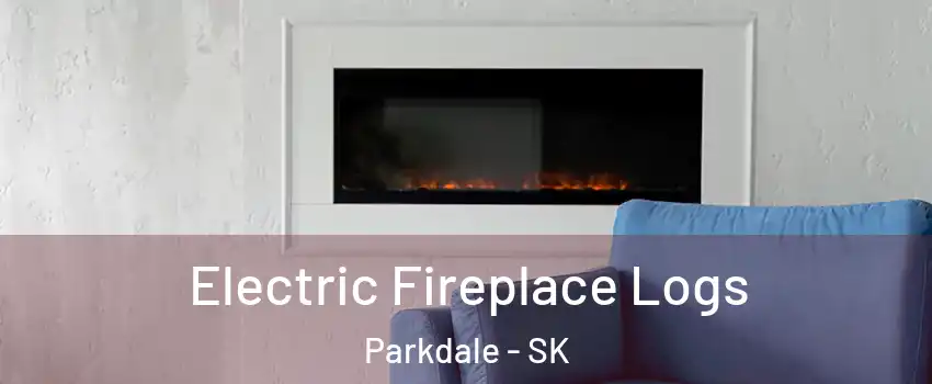  Electric Fireplace Logs Parkdale - SK