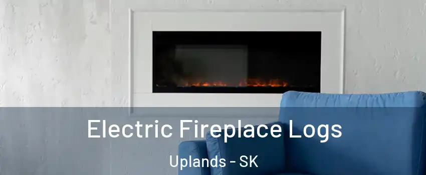  Electric Fireplace Logs Uplands - SK