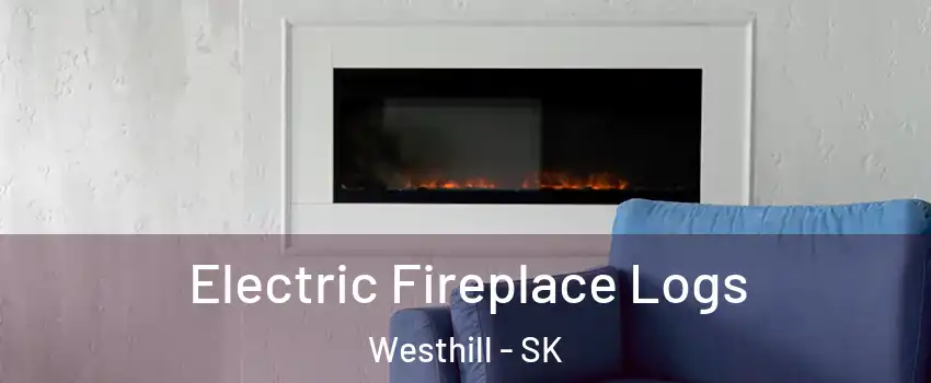  Electric Fireplace Logs Westhill - SK