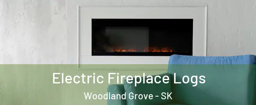  Electric Fireplace Logs Woodland Grove - SK