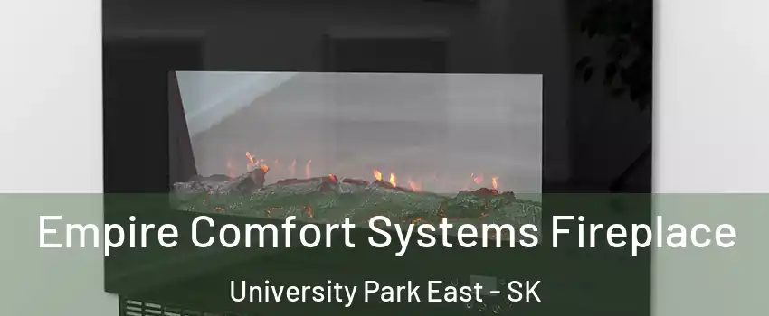 Empire Comfort Systems Fireplace University Park East - SK