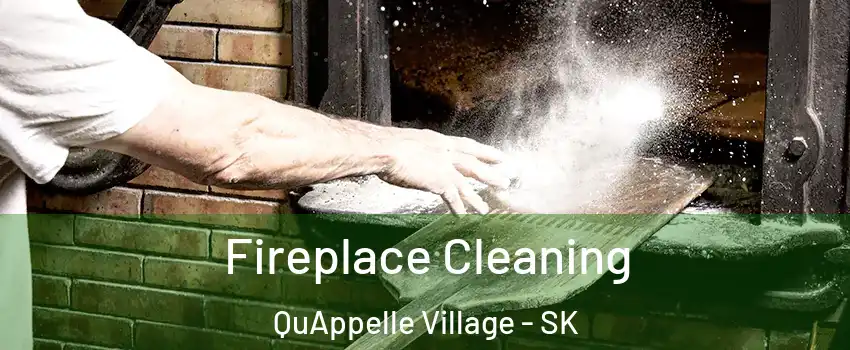  Fireplace Cleaning QuAppelle Village - SK