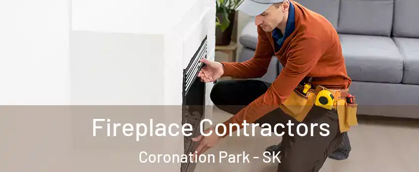 Fireplace Contractors Coronation Park - SK