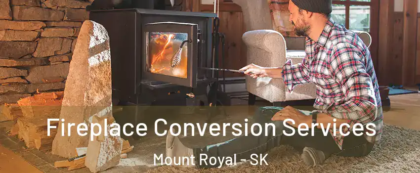  Fireplace Conversion Services Mount Royal - SK