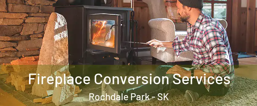 Fireplace Conversion Services Rochdale Park - SK