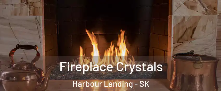  Fireplace Crystals Harbour Landing - SK
