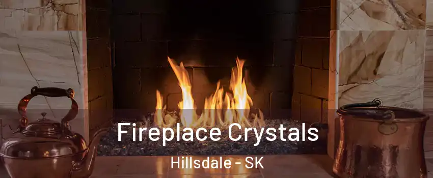  Fireplace Crystals Hillsdale - SK