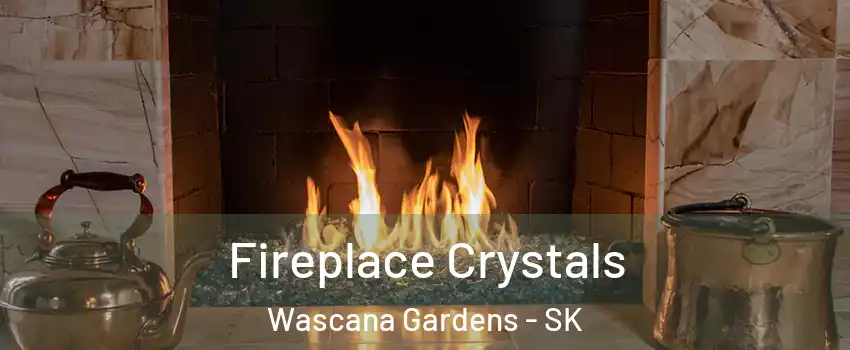  Fireplace Crystals Wascana Gardens - SK