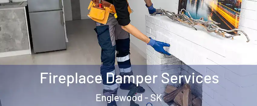 Fireplace Damper Services Englewood - SK