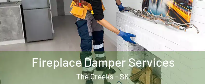 Fireplace Damper Services The Creeks - SK