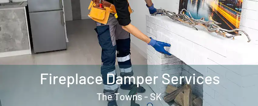 Fireplace Damper Services The Towns - SK