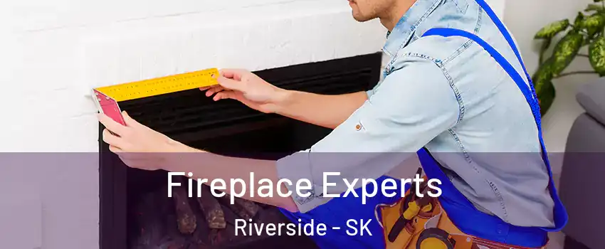 Fireplace Experts Riverside - SK