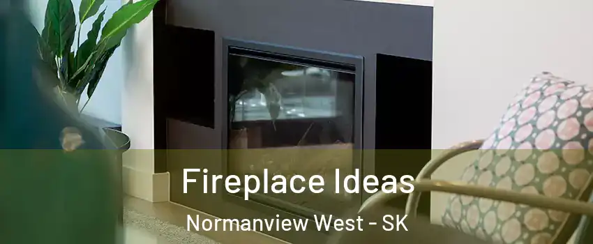  Fireplace Ideas Normanview West - SK