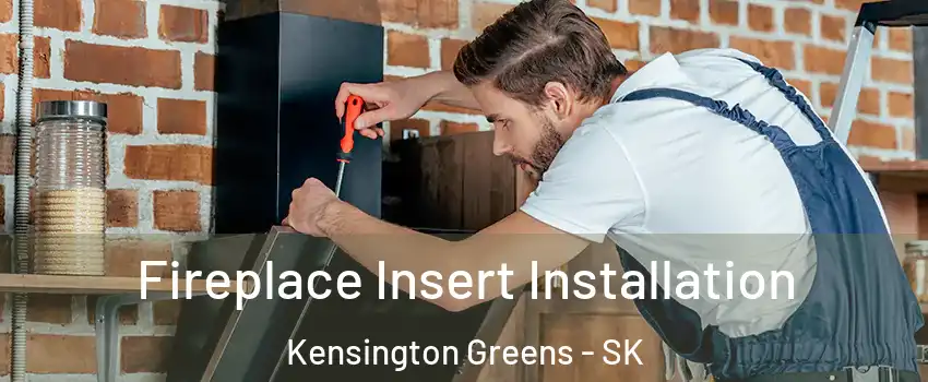  Fireplace Insert Installation Kensington Greens - SK