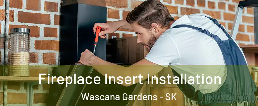  Fireplace Insert Installation Wascana Gardens - SK