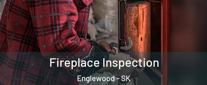  Fireplace Inspection Englewood - SK